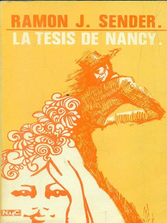 La tesis de Nancy - Ramon J. Sender - copertina