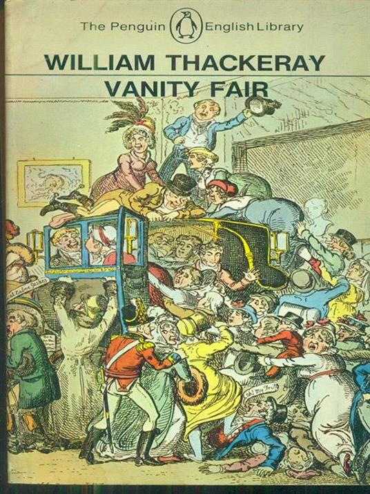 Vanity Fair - William M. Thackeray - 3