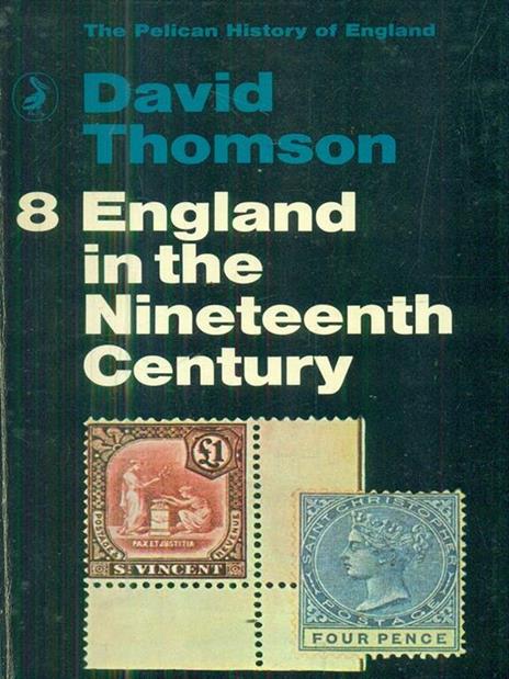 England in the Nineteenth Century - David Thomson - copertina