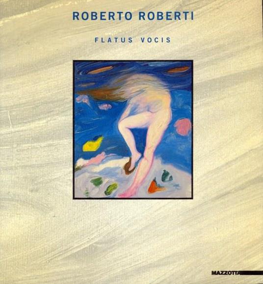 Roberto Roberti. Flatus Vocis - Francesco Gallo - copertina