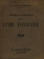 Teoria e pratica delle stime fondiarie