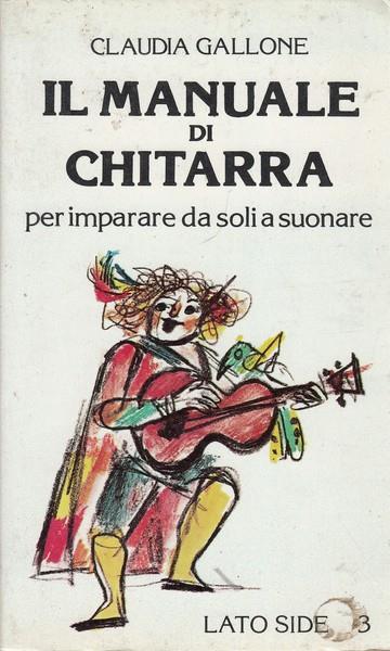 Il manuale di chitarra per imparare a suonare da soli - 3