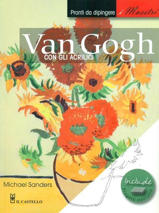 Van Gogh con gli acrilici - Michael Sanders - copertina