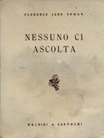 Nessuno ci ascolta