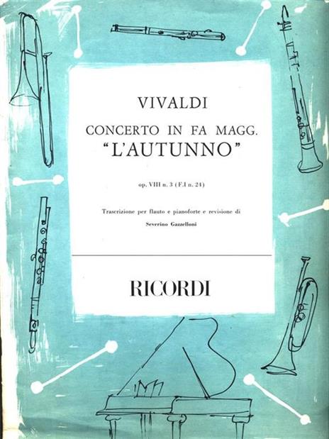 Concerto in FA Magg. "L'Autunno" - op. VIII n. 3 - Antonio Vivaldi - copertina