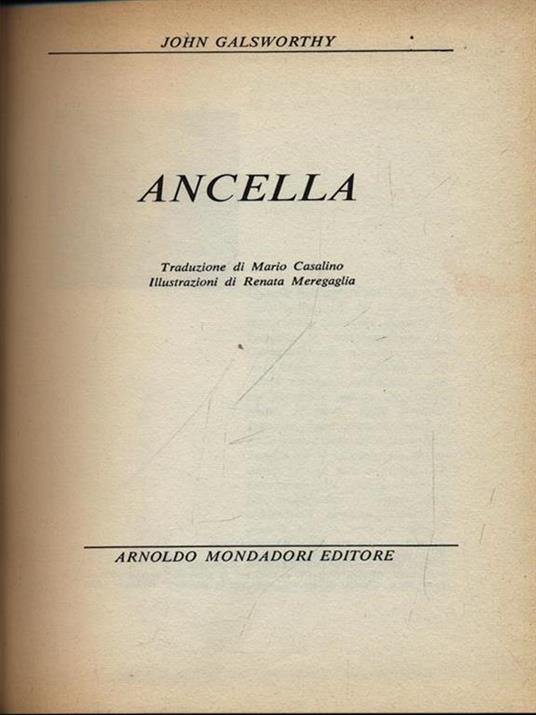 Ancella - John Galsworthy - 4