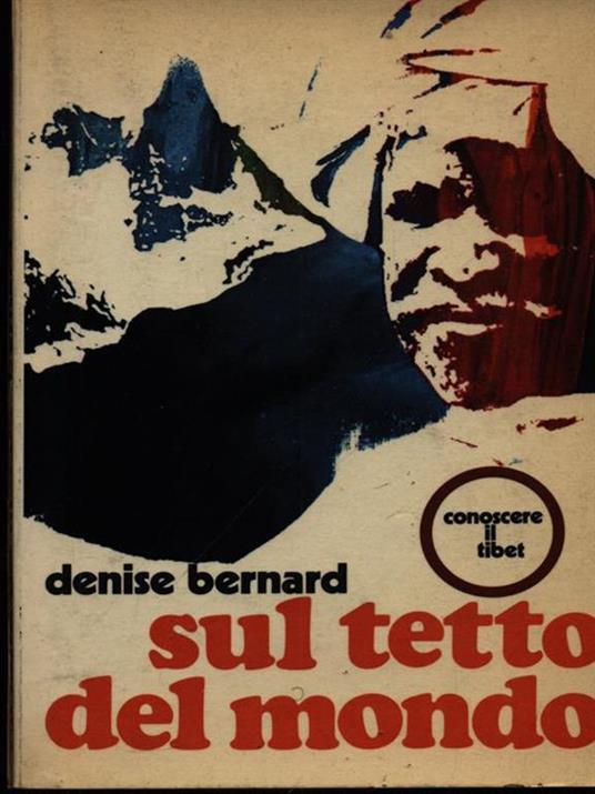 Sul tetto del mondo - Denise Bernard - 3