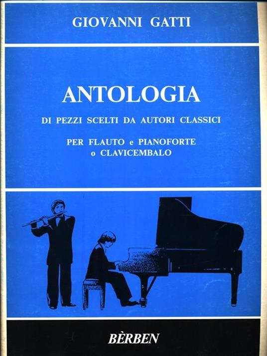 Antologia di pezzi scelti da autori classici - Giovanni Gatti - copertina