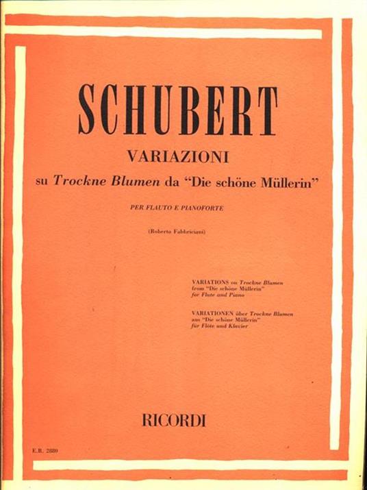 Variazioni su Trockne Blumen da "Die schone Mulerin" - Franz Schubert - copertina