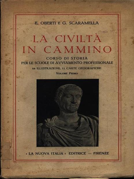 La civiltà in cammino vol. 1 - E. Oberti,G. Scaramella - copertina