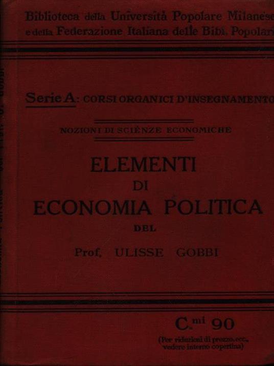 Elementi di economia politica - Ulisse Gobbi - 4