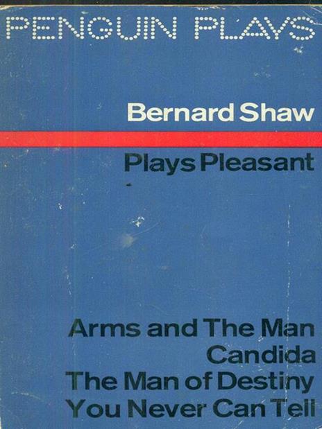 Plays Pleasant - Bernard Shaw - 4
