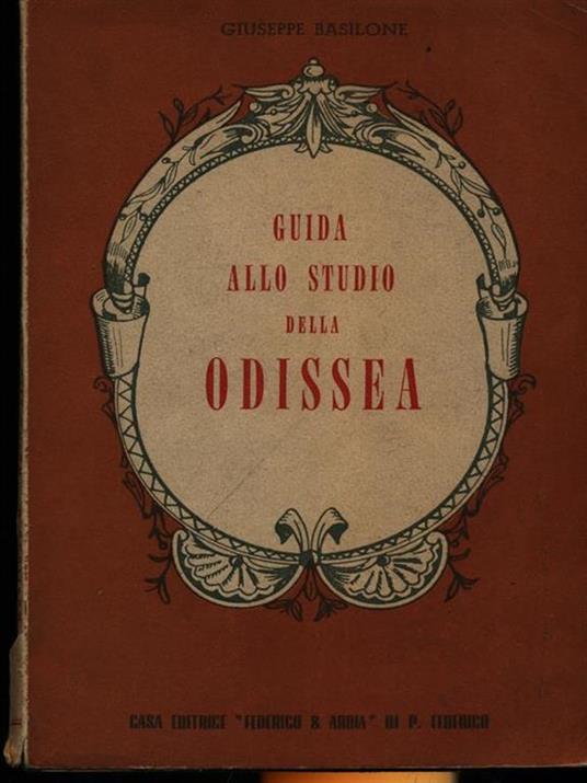 Guida allo studio della Odissea - Giuseppe Basilone - 4