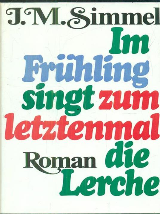 Im Fruhling singt zum letzenmal die Lerche - Johannes M. Simmel - copertina