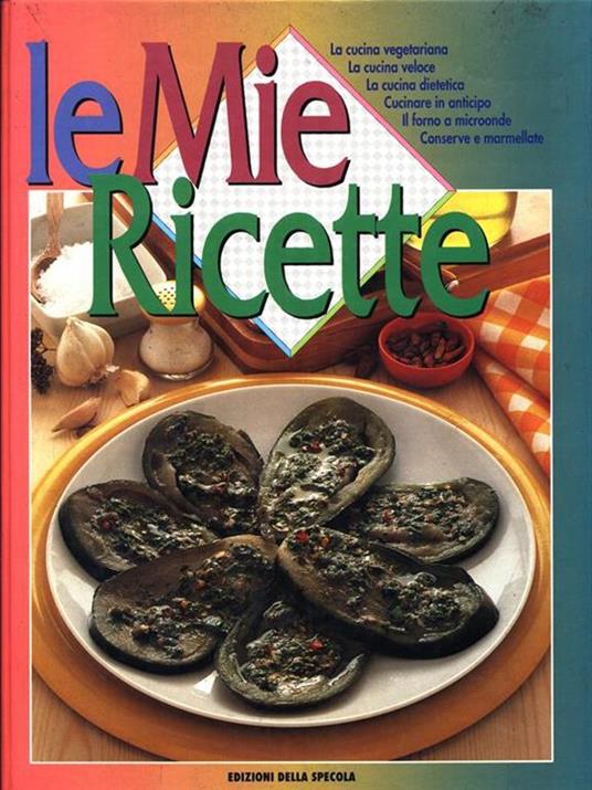 Le mie ricette - 3