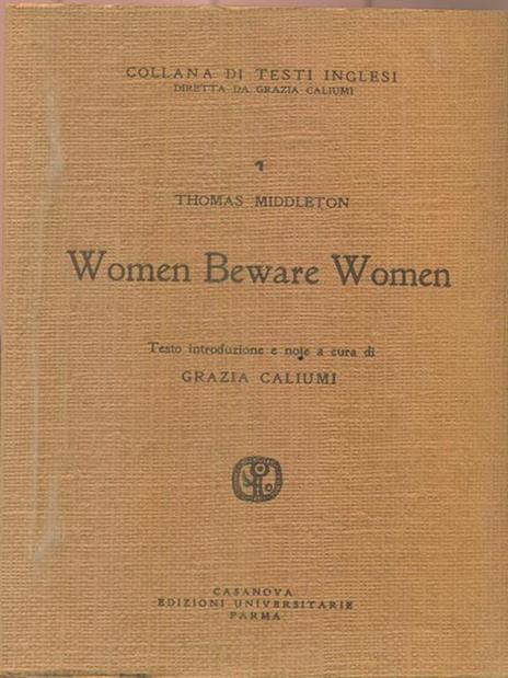 Women Beware Women - Thomas Middleton - 3