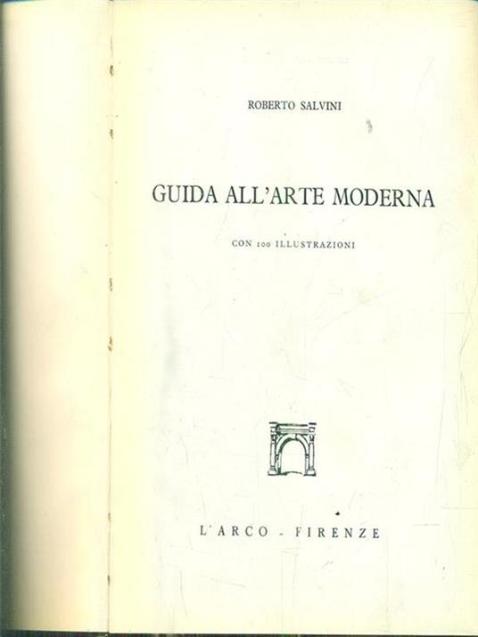 Guida all'arte moderna - Roberto Salvini - 3