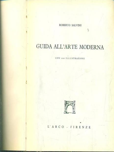Guida all'arte moderna - Roberto Salvini - 4