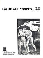 Garbari sacro 1927-1931