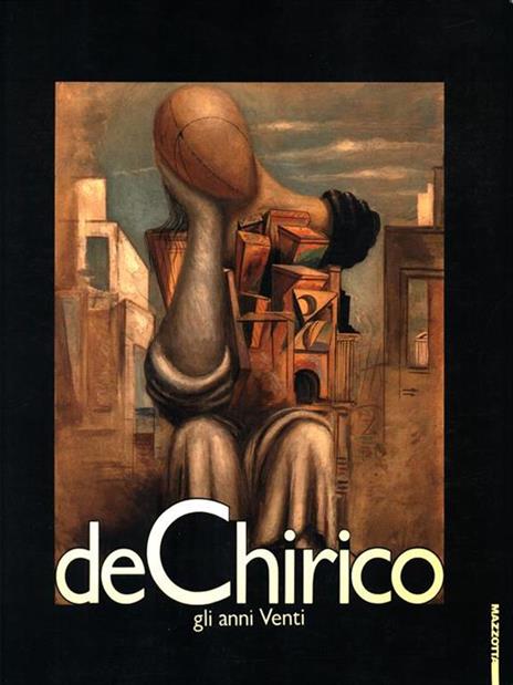 De Chirico. Gli anni Venti - 2