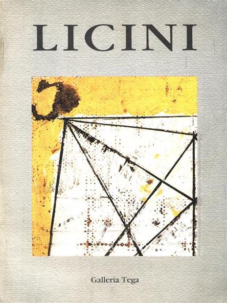 Licini. Opere maggio giugno 1993 - Flaminio Gualdoni - copertina