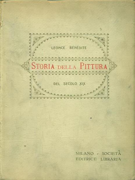 Storia della pittura del secolo XX - Leonce M. Bénédite - copertina