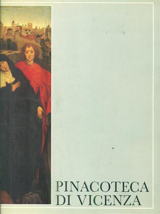 Pinacoteca di Vicenza - Andreina Ballarin - copertina