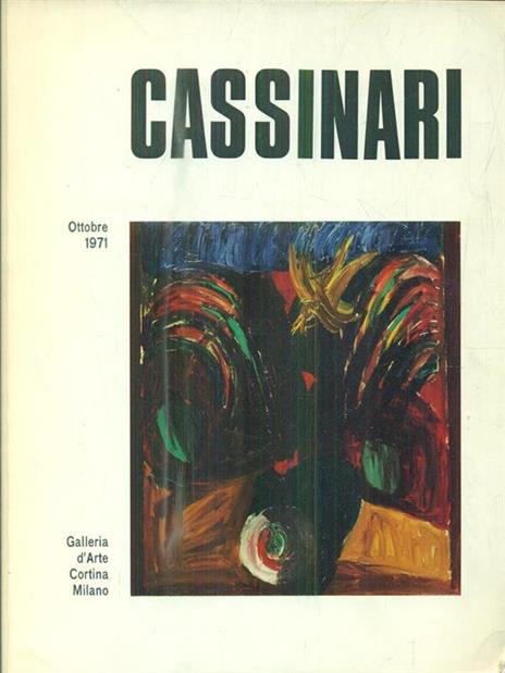 Cassinari. Ottobre 1971 - Lionello Venturi - 3