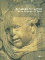 Donatello restaurato. I marmi del pulpito di Prato