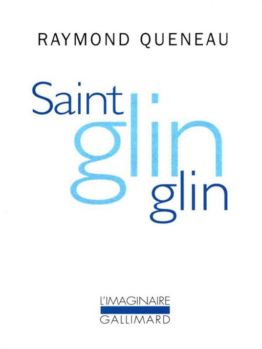 Saint Glinglin - Raymond Queneau - 3