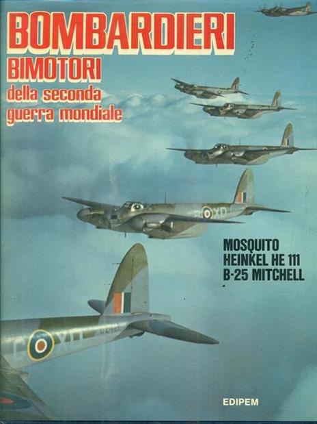 Bombardieri bimotori della Seconda Guerra Mondiale - copertina