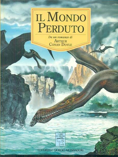 Il mondo perduto - Arthur Conan Doyle - 2