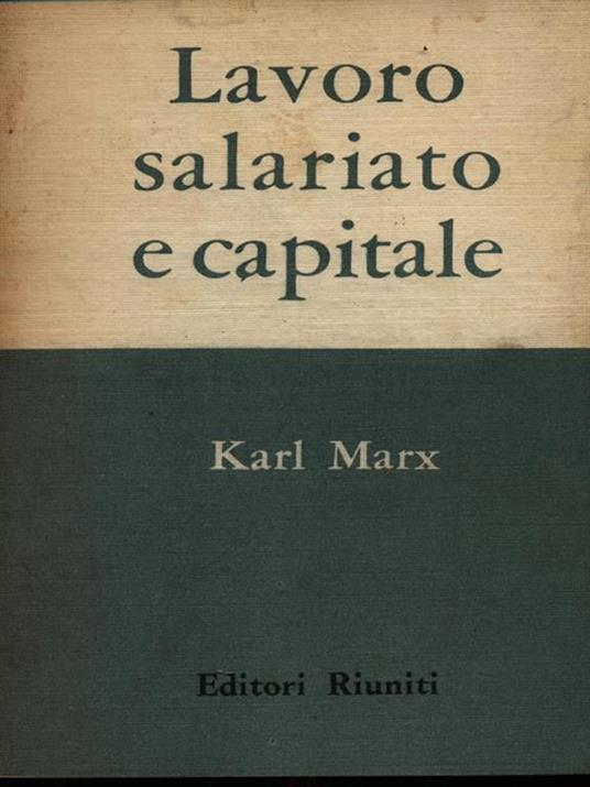 Lavoro salariato e capitale - Karl Marx - 4