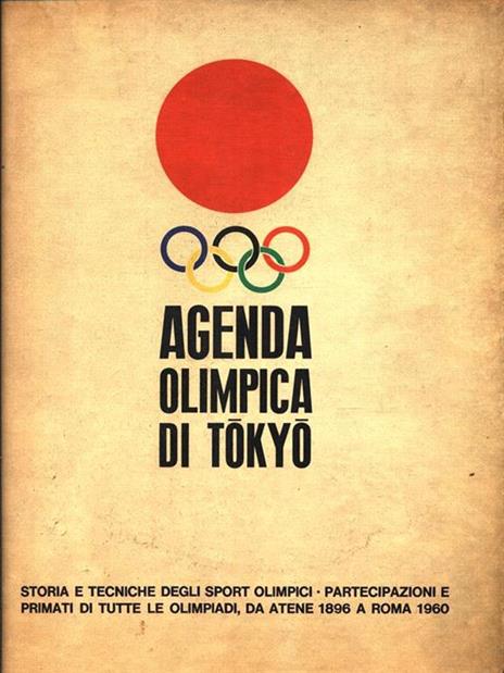 Agenda olimpica di Tokyo - Franco Imbastaro - 2