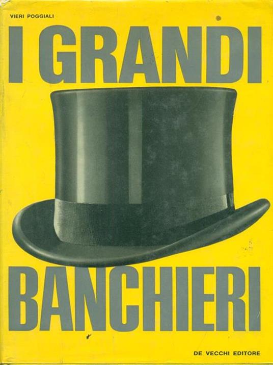 I grandi banchieri - Vieri Poggiali - copertina