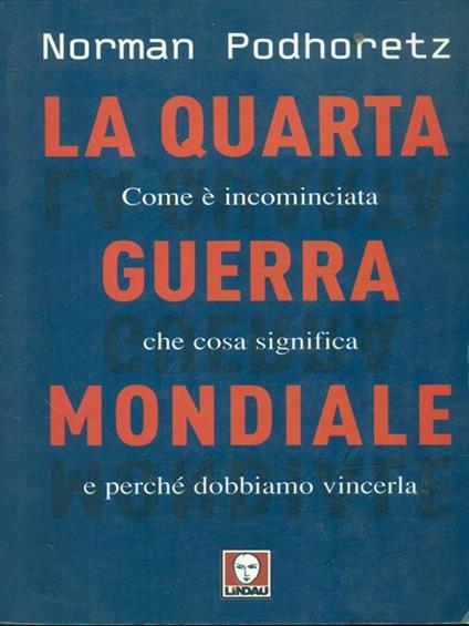 La quarta guerra mondiale - Norman Podhoretz - copertina