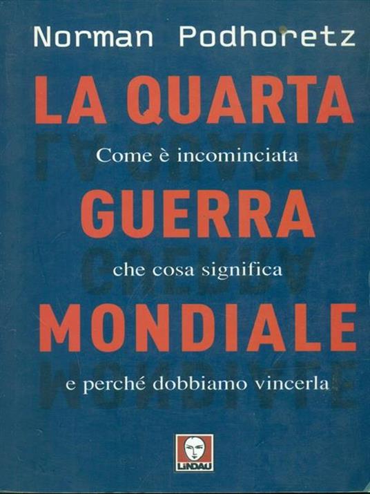 La quarta guerra mondiale - Norman Podhoretz - copertina