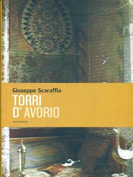 Le torri d'avorio - Giuseppe Scaraffia - copertina