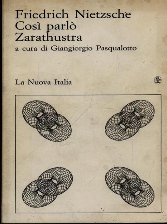 Così parlò Zarathustra - Friedrich Nietzsche - 4