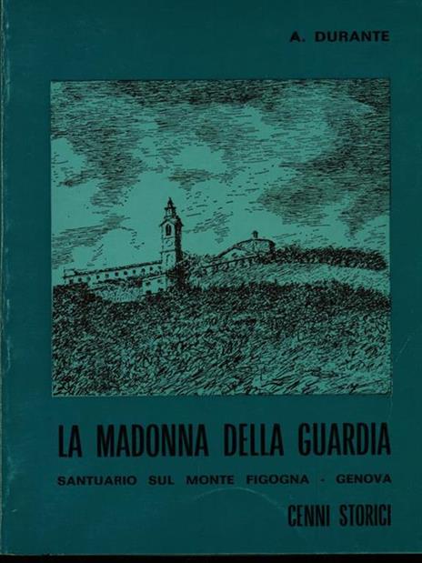 La Madonna della Guardia - Aldo Durante - copertina