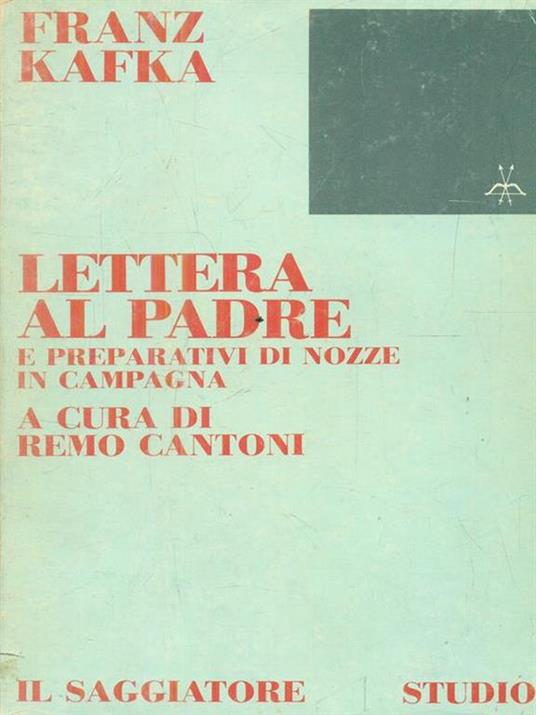 Lettera al padre e Preparativi di nozze in campagna - Franz Kafka - copertina