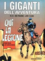 I giganti dell'avventura N. 14 Qui la legione