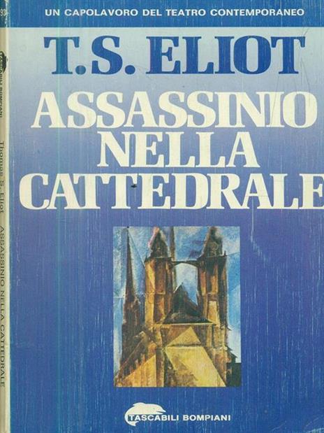 Assassinio nella cattedrale - Thomas S. Eliot - 2