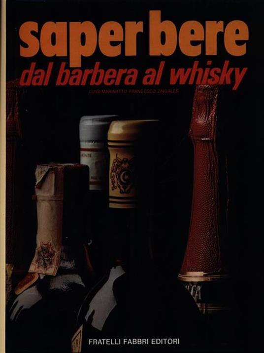 Saper bere dal Barbera al whisky - Luigi Marinatto - copertina