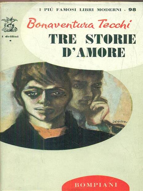 Tre storie d'amore - Bonaventura Tecchi - copertina