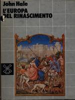 L' Europa del Rinascimento (1480-1520)
