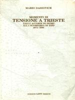 Momenti di tensione a Trieste
