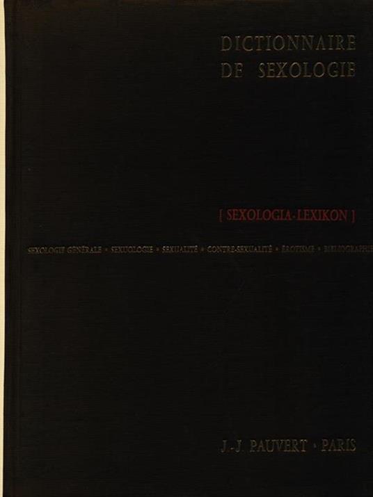 Dictionnaire de sexologie. sexologia lexikon - 3