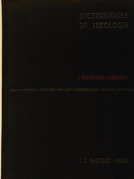 Dictionnaire de sexologie. sexologia lexikon - copertina