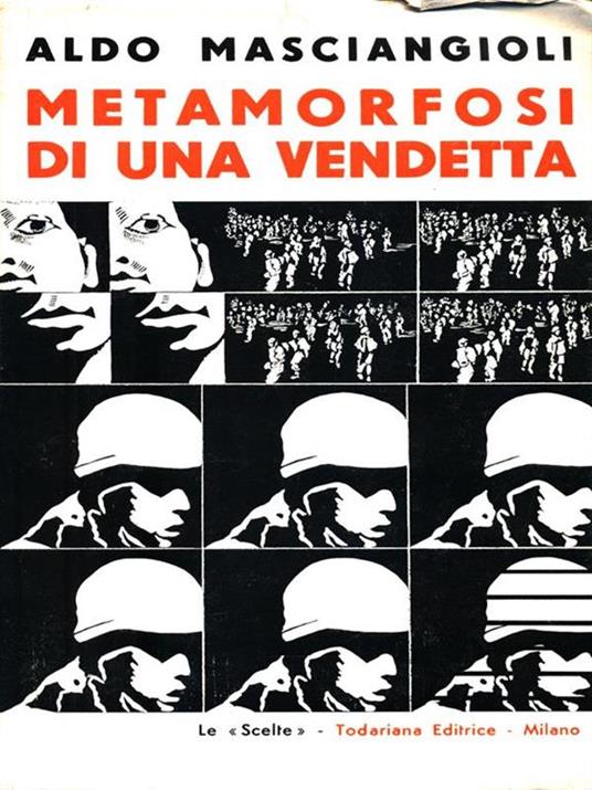 Metamorfosi di una vendetta - Aldo Masciangioli - 2